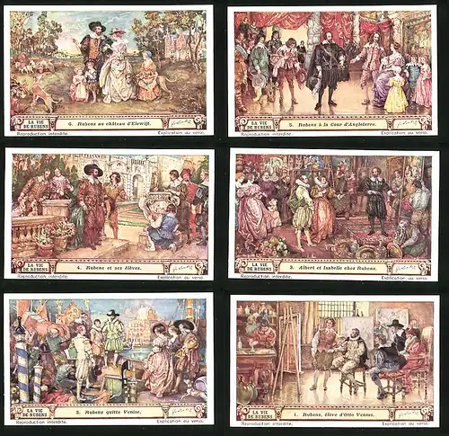 6 Sammelbilder Liebig, Serie Nr. 1421: Rubens, Éléve d`Otto Venius, quitte Venise, Albert et Isabelle et Rubens