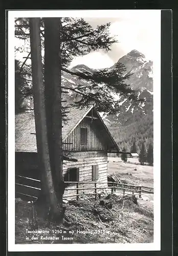 AK Tauriskahütte, Berghütte mit Hochbirg in den Radstädter Tauern