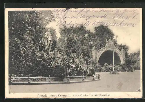 AK Rheydt, Städt. Kaiserpark, Kaiser-Denkmal u. Musikpavillon