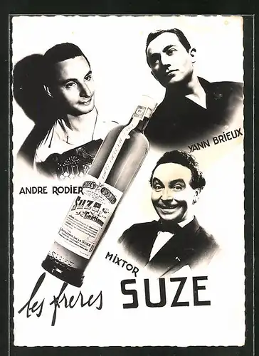 AK Reklame für Suze mit Andre Rodier, Yann Brieux und Mixtor