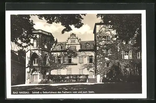 AK Bad Nassau, Schloss u. Geburtshaus des Freiherrn vom und zum Stein