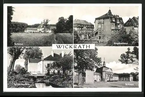 AK Wickrath, Schloss, Schlossmühle, Krankenhaus