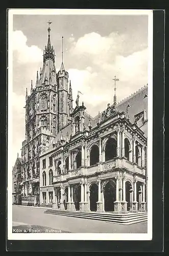 AK Köln / Rhein, Rathaus im Sonnenschein