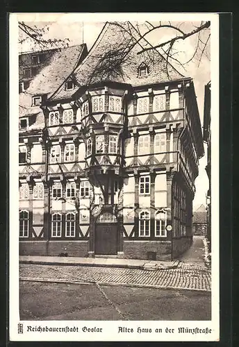 AK Goslar /Harz, Altes Haus an der Münzstrasse