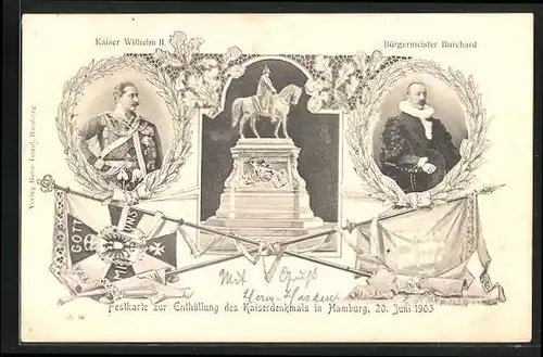 AK Hamburg, Enthüllung des Kaiserdenkmals am 20.06.1903, Bürgermeister Burchard, Kaiser Wilhelm II.