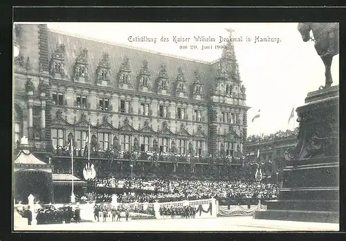 AK Hamburg, Enthüllung des Kaiser Wilhelm Denkmals, 20. Juni 1903