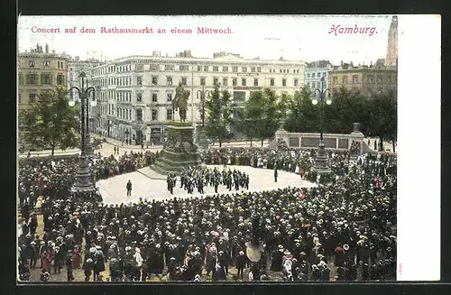 AK Hamburg, Concert auf dem Rathausmarkt an einem Mittwoch