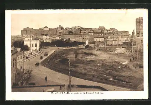 AK Melilla, Un aspecto de la Ciudad Antigua