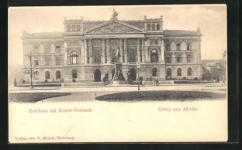 AK Hamburg-Altona, Rathaus mit Kaiser-Denkmal