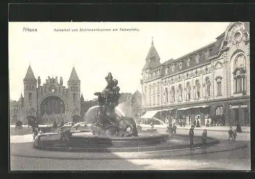 AK Hamburg-Altona, Kaiserhof und Stuhlmannbrunnen am Kaiserplatz