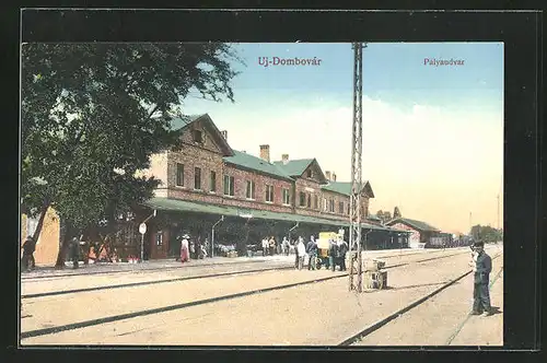 AK Uj.-Dombóvár, Palyaudvar, Bahnhof