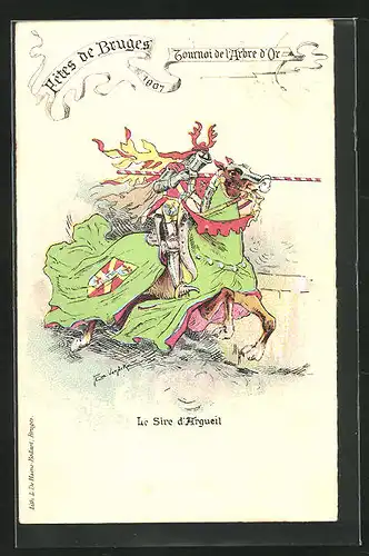 Künstler-AK Bruges, Fetes 1901, Tournoi de l'Arbre d'Or, le Sire d'Argueil