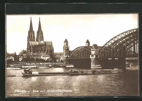 AK Köln / Rhein, Dom mit Hohenzollernbrücke