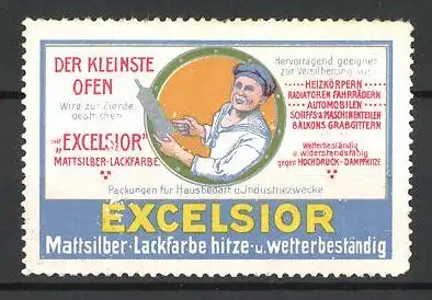 Reklamemarke Excelsior Mattsilber-Lackfarbe ist hitze- und wetterbeständig, Matrose mit lackiertem Miniaturturm