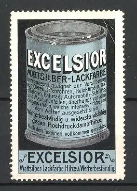 Reklamemarke Excelsior Mattsiilber-Lackfarbe ist Hitze- und Wetterbeständig, Dose