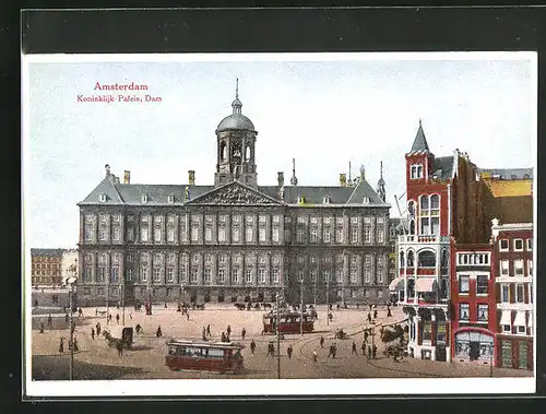 AK Amsterdam, Koninklijk Paleis, Dam, Strassenbahn