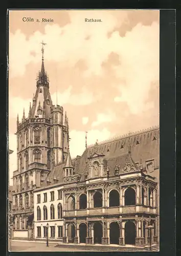 AK Köln a. Rh., Partie am Rathaus