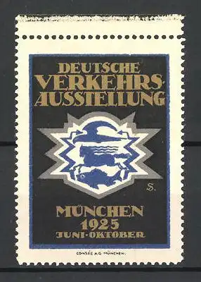 Künstler-Reklamemarke Sigmund von Suchodolski, München, Deutsche Verkehrsausstellung 1925, Messelogo