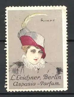 Künstler-Reklamemarke Kumpf, Aspasia-Parfüm, L. Leichner Berlin, Frau mit interessantem Federhut