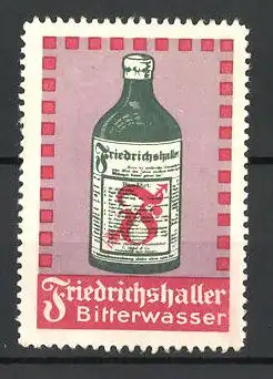 Reklamemarke Friedrichshaller Bitterwasser, Ansicht einer Flasche