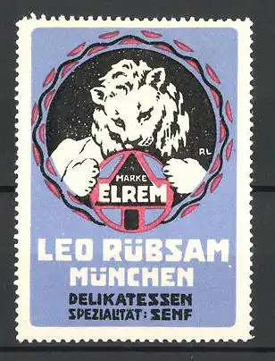 Künstler-Reklamemarke Elrem Delikatessen-Senf, Leo Rübsam, München, Löwe