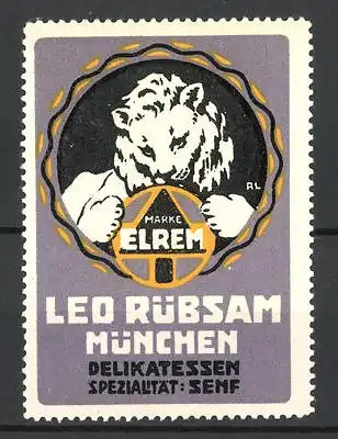 Künstler-Reklamemarke Elrem Delikatessen-Senf, Leo Rübsam, München, Löwe