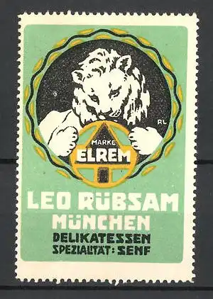 Künstler-Reklamemarke Elrem Delikatessen-Senf, Leo Rübsam, München, Löwe