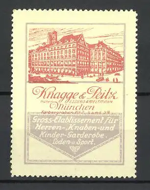 Reklamemarke Knagge & Peitz Gross-Etablissement für Herren-, Knaben- und Kindergarderobe, München, Färbergraben 2