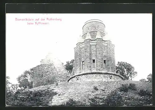 AK Rothenburg / Kyffhäuser, Bismarcksäule mit Ruine