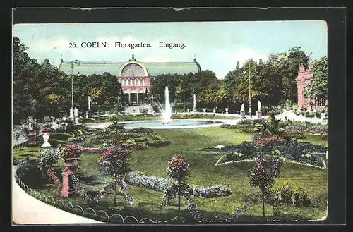 AK Köln a. Rhein, Floragarten, Eingang mit Wasserspiel