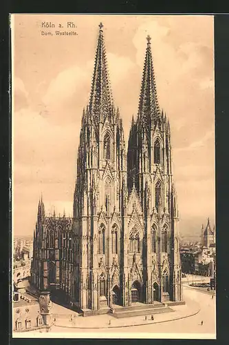 AK Köln a. Rh., Westansicht des Doms