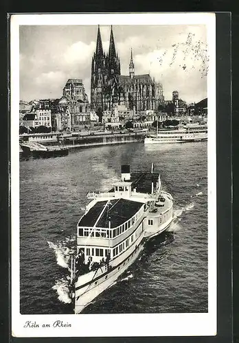 AK Köln a. Rh., Rheindampfer mit Domblick