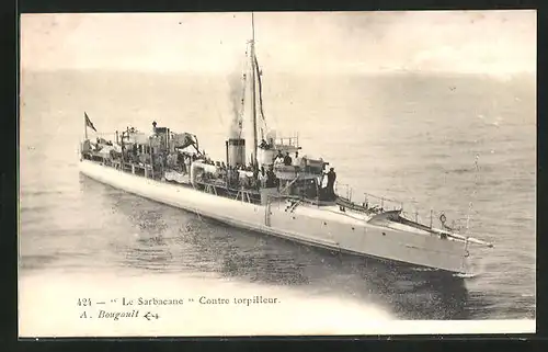 AK Contre torpilleur Le Sarbacane, Französisches Kriegsschiff