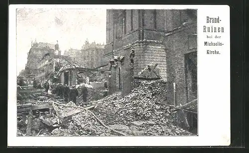 AK Hamburg-Neustadt, Brandruinen bei der Michaeliskirche 1906