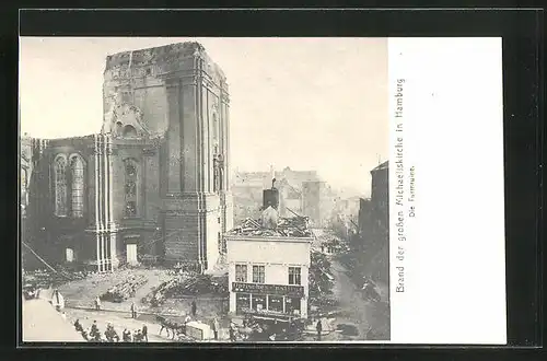 AK Hamburg-Neustadt, Die Turmruine der am 3. Juli 1906 durch Brand zerstörten Michaeliskirche