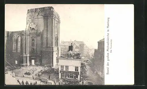 AK Hamburg-Neustadt, Die Turmruine der am 3. Juli 1906 durch Brand zerstörten Michaeliskirche