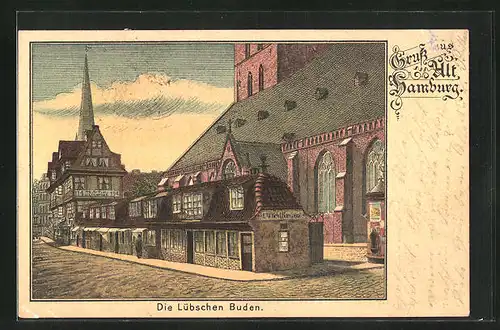 Lithographie Alt-Hamburg, Die Lübschen Buden