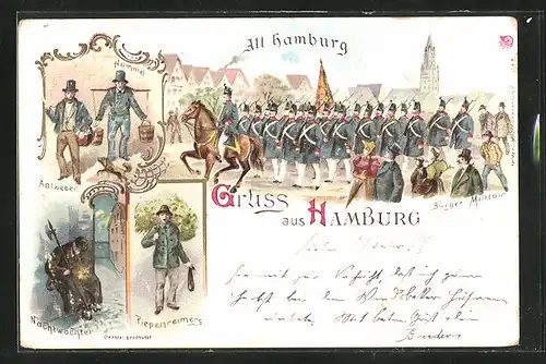 Lithographie Alt-Hamburg, Bürger-Militair, Hummel, Aalweber, Nachtwächter und Piepenreimers