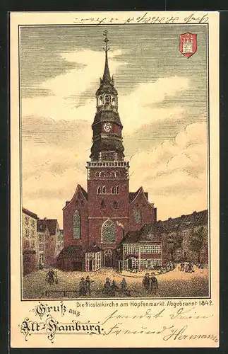 Künstler-AK Hamburg, Nicolaikirche am Hopfenmarkt mit Wappen, Abgebrannt 1842
