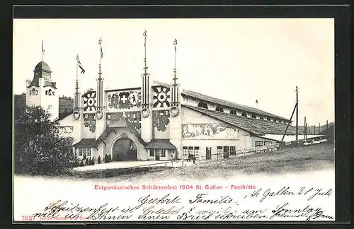 Künstler-AK St. Gallen, Eidgenössisches Schützenfest 1904, Festhütte