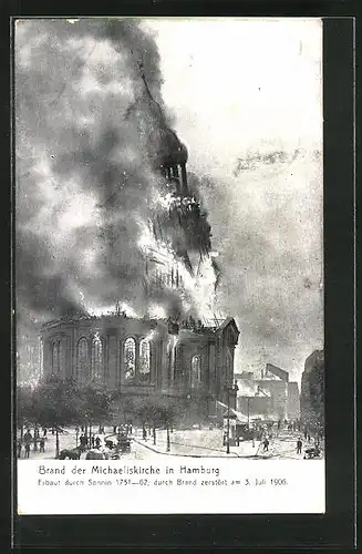 AK Hamburg-Neustadt, Brand der Michaeliskirche 1906