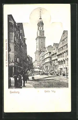 AK Hamburg-Neustadt, Hohler Weg mit Blick auf St. Michaeliskirche