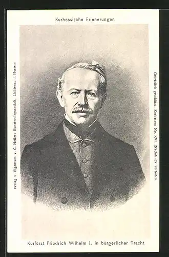 AK Kurfürst Friedrich Wilhelm I. von Hessen-Darmstadt in bürgerlicher Tracht