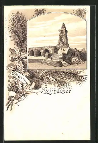 Lithographie Kyffhäuser, Kaiser Wilhelm Denkmal, Kiefern- und Eichenzweige