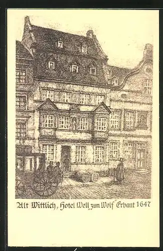 Künstler-AK Wittlich /Moselbahn, Hotel Well zum Wolf