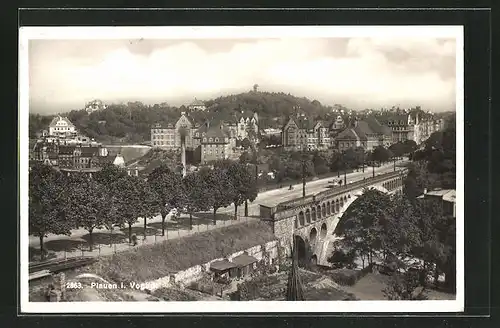 AK Plauen i. V., Aussicht auf die Friedrich August-Brücke