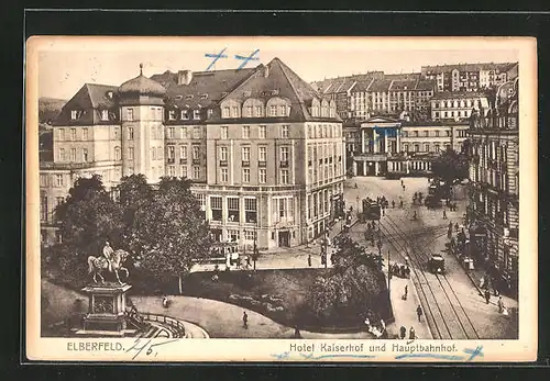 AK Elberfeld, Hotel Kaiserhof und Hauptbahnhof