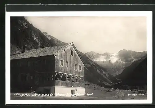 AK Berghütte, Zillertal in Tirol, Stilluperhaus gegen den Gletscher Stillup