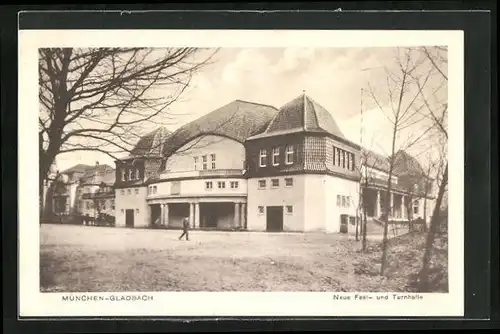 AK München-Gladbach, Neze Fest- und Turnhalle