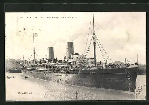 AK Le Havre, le Transatlantique La Provence
